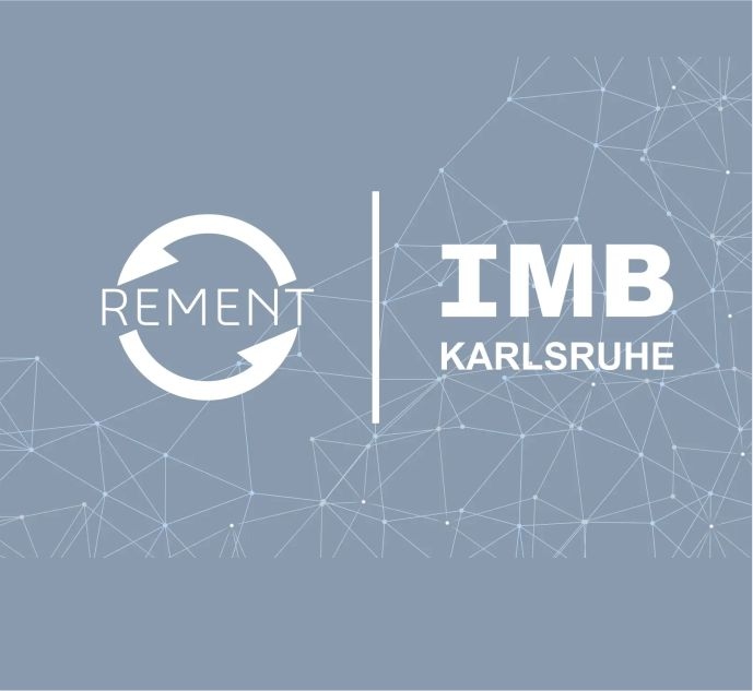 Kooperation rement und IMB Karlsruhe